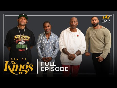 Den of Kings | Kirk Franklin, Tyrese Gibson, Skyh Black and DJ Montay on Relationships
