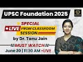 UPSC Foundation Batch 2025 By Dr Tanu Jain Ma Am Tathastu ICS UPSC 2025 UPSC EXAM