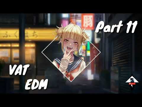 Nhạc EDM nghe phiêu tới bến - Part 11
