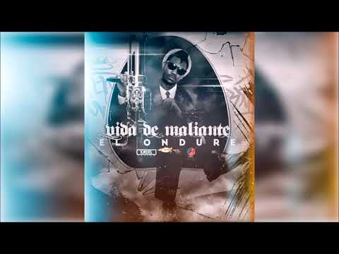 El Ondure - Vida De Maleante (Oficial Audio)