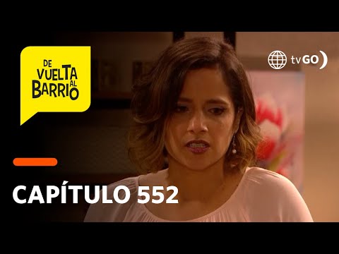 De Vuelta Al Barrio 4: Anita explotó de celos tras nueva llamada de Malena a Pichón  (Capítulo 552)