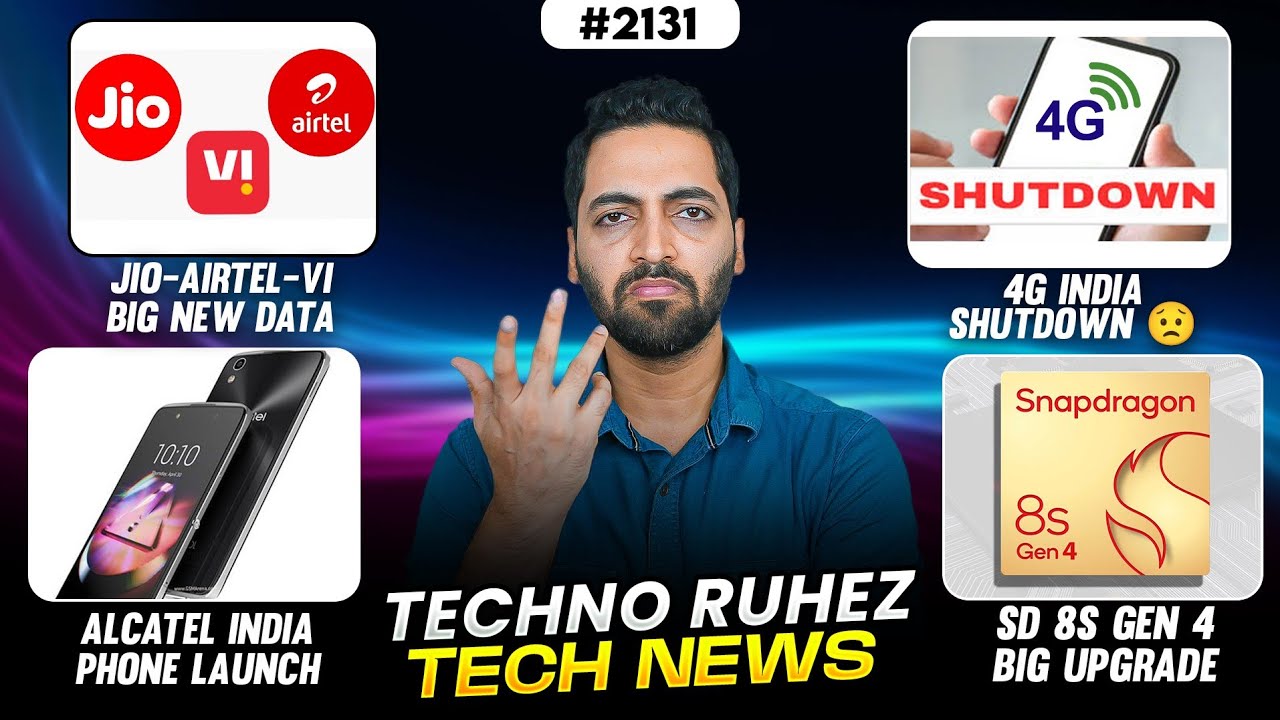 Jio-Airtel-Vi Big Data😱,4G Shutdown India,Alcatel Phone Launch,SD 8s Gen 4😍,Moto Edge 60 & 60 Pro👌