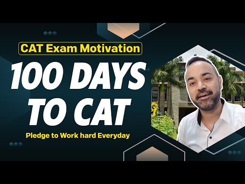 CAT Exam Motivation | 100 days to CAT | Pledge to Work hard Everyday