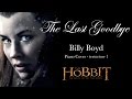 The Last Goodbye - Billy Boyd - The Hobbit: The ...