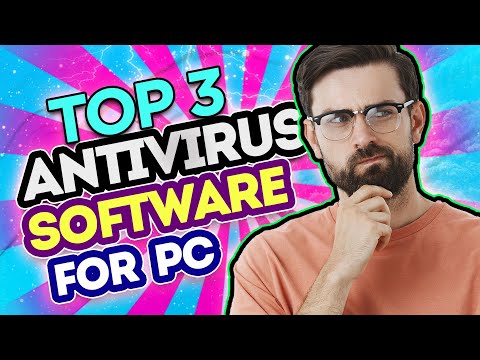 Top 3 Antivirus Software - What Keeps You Safe Against Malware and Viruses