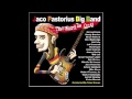 09 - Jaco Pastorius Big Band - Good Morning Anya