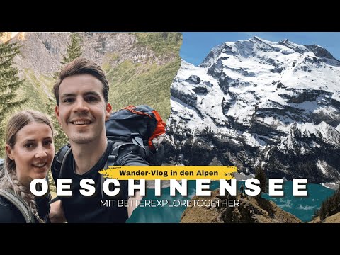 Oeschinensee - schönste Panorama Wanderung der Schweiz 🇨🇭🥾🏔