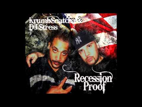Recession Proof - DJ Stress and Krumb Snatcha mixtape