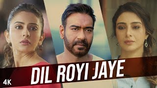 Dil Royi Jaye : De De Pyaar De I Ajay Devgn Tabu R