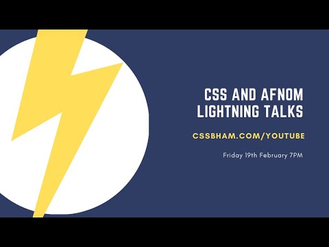 CSS x AFNOM Lightning Talks