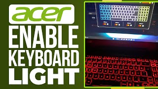 How to light up keyboard on Acer laptop (Easy) | Turn On keyboard light
