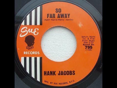 Hank Jacobs  So Far Away single version