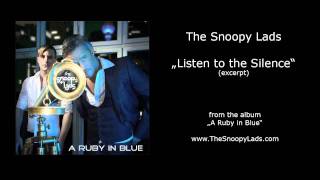 The Snoopy Lads - Listen to the Silence