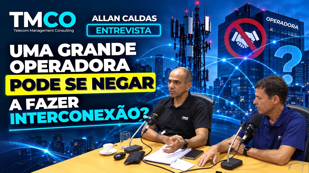 Uma Grande Operadora Pode se Negar a Fazer Interconexão?