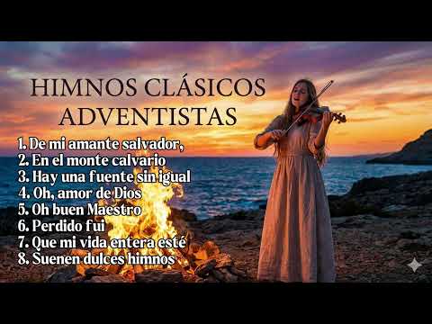 Los mejores Himnos clásicos adventistas Vol. 1