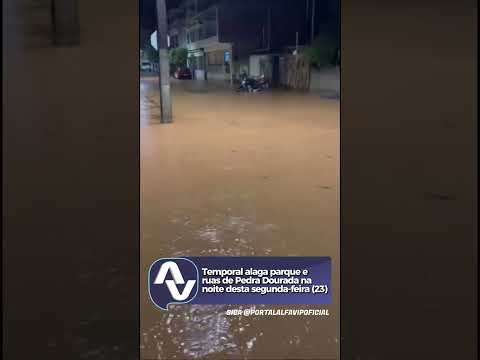 Temporal provoca alagamentos em parque e ruas de Pedra Dourada (MG) 2026