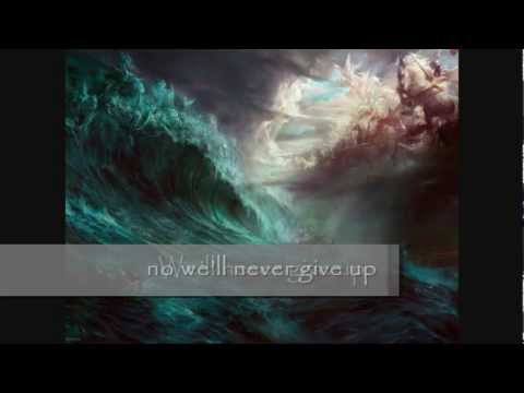 Never give up - Luminate with lyrics