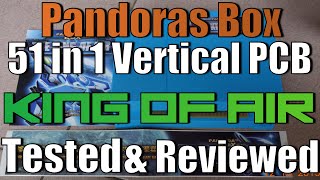 Pandoras Box The King of Air - 51 in 1 Vertical Jamma Multi Game Board - Tested and Reviewed