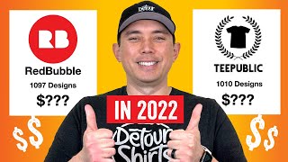 RedBubble vs TeePublic Income in 2022 Plus The Lessons I Learned