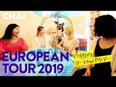 CHAIのヨーロッパLIVEツアー2019 - 2019 European Tour (subtitled) / CHAIのドキュメンタリー"AWESOME4" Documentary Ep.1