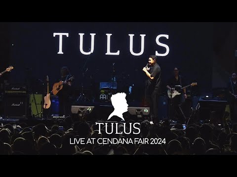 TULUS - HATI HATI DIJALAN LIVE AT CENDANA FAIR 2024