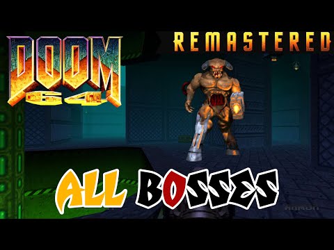 Doom 64 [2020] - All Bosses + Ending