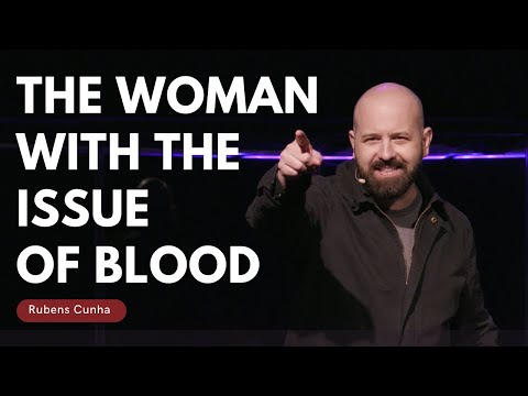 The Woman with the Issue of Blood - Mark 5:25-34 | Rubens Cunha