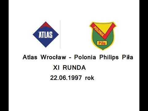 Atlas Wrocław – Polonia Philips Piła  (  XI RUNDA )   22.06.1997 rok