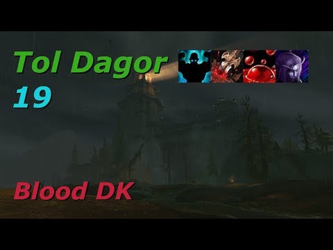 Mythic Keystone: Tol Dagor LVL 19 (Blood DK PoV)