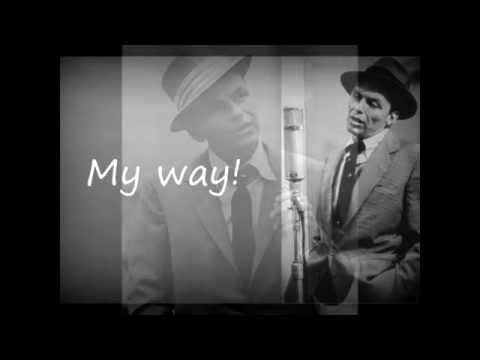 Frank Sinatra -  My Way -  Lyrics