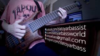 Cryptopsy - Worship your demons (Zlatoyar bass cover)