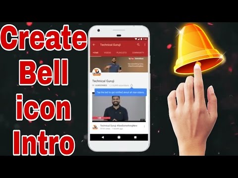 Make youtube bell icon intro || How to make || bell icon intro like technical guruji