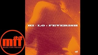 Hi-Lo - Feverish (Swag's Easy Pieces Vocal Mix)