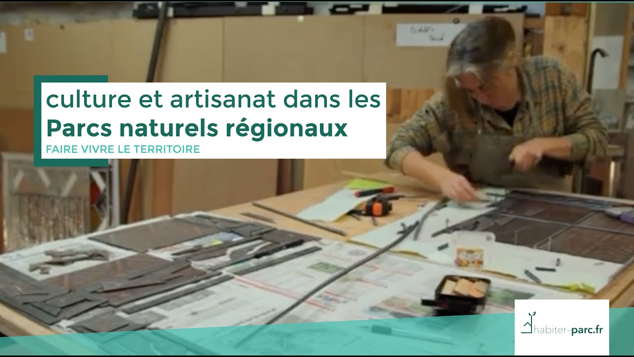 Culture et artisanat dans les Parcs naturels régionaux