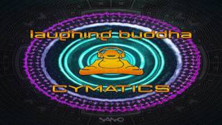Laughing Buddha - Cymatics ᴴᴰ