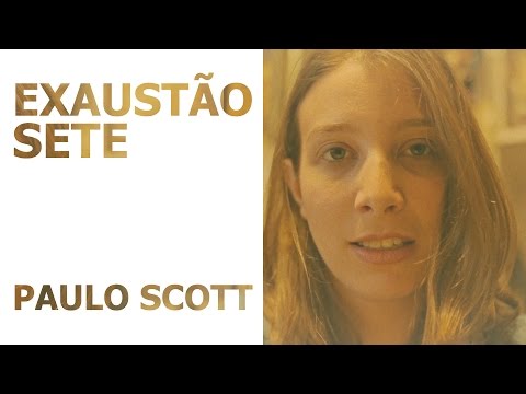 Exausto Sete - Paulo Scott - Livrogram