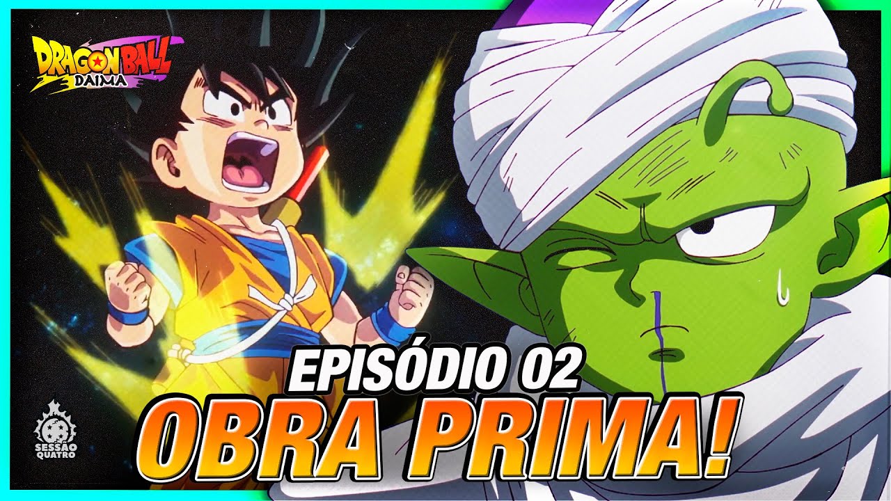 DRAGON BALL DAIMA | EPISÓDIO 02 |  ANÁLISE *SEM* SPOILER