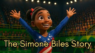 The Simone Biles Story.