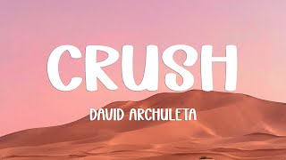 Download lagu David Archuleta - Crush (Lyrics) mp3