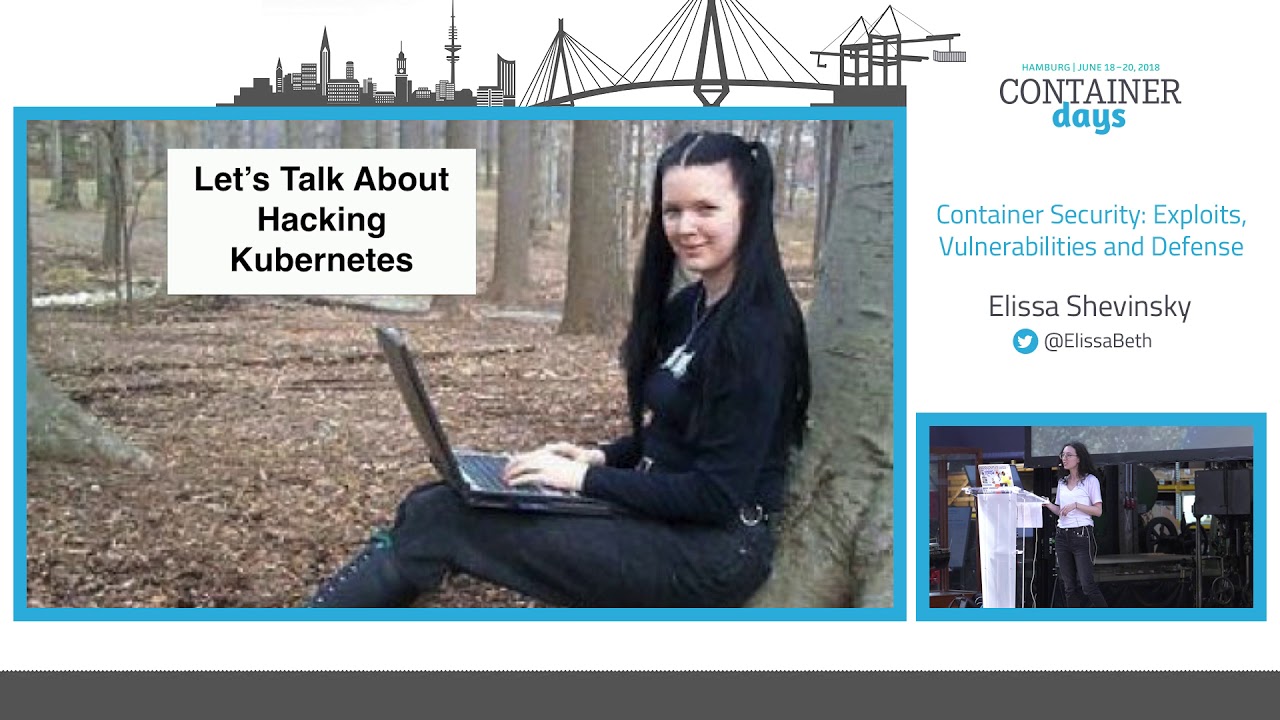 Container Security: Exploits, Vulnerabilities and Defense - Elissa Shevinsky