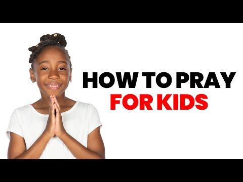 Young girl with hands in prayer beside bold text saying 'HOW TO PRAY FOR KIDS'
