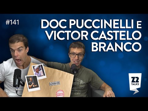 VICTOR CASTELO BRANCO E PAULO PUCCINELLI | Z2 Talks 141