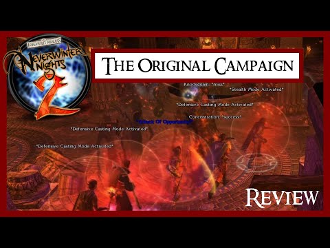 Neverwinter Nights 2 - Original Campaign Review