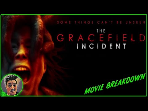 The Gracefield Incident | Movie Breakdown