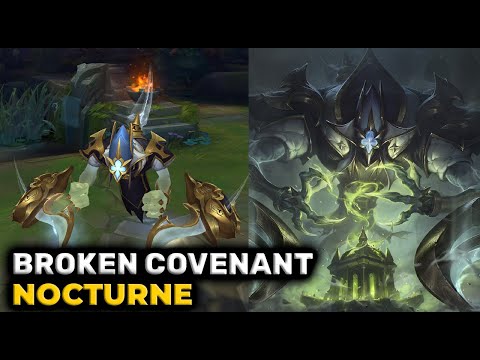 Broken Covenant Nocturne Skin Preview | League of Legends