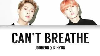 JOOHEON x KIHYUN (MONSTA X) - Can’t Breathe OST [검법남녀/Investigation Couple] Han/Rom/Eng Lyrics