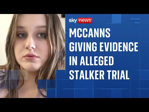 Trial of alleged McCann family stalker underway