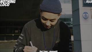 THAISUB |  NOTHING - LOCO (로꼬)