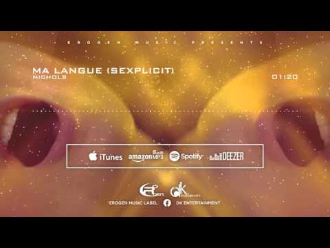 [NEW] NICHOLS - MA LANGUE (SEXPLICIT)