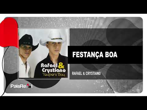 Rafael & Crystiano - Festança Boa